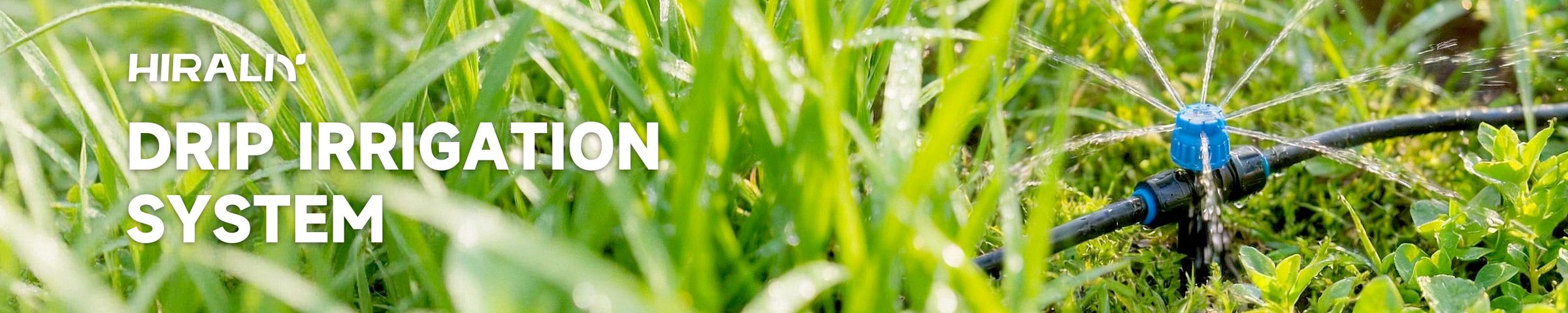 HIRALIY Drip Irrigation & Watering banner